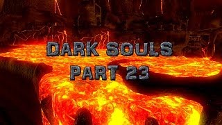 Dark Souls: Part 23 - Demon Ruins