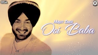 Ooi Baba | Malkit Singh | complete official HD video | OSA Worldwide