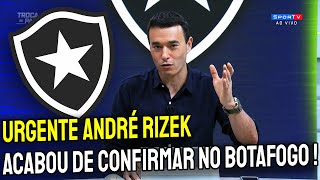 EXPLODIU NO NILTÃO| ANDRÉ RIZEK ACABOU DE CONFIRMAR|? NOVO ATACANTE CHEGANDO NO BOTAFOGO!!