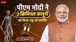 Live: PM Modi dedicates the successful implementation of three new criminal laws to the nation.