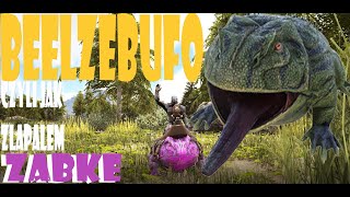 Ark Survival Evolved Lost Island - Czyli jak zlapalem BEELZEBUFO aka Zaba mini cement/chitin farmer