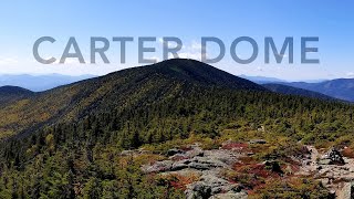 Carter Dome Hike - White Mountains, New Hampshire