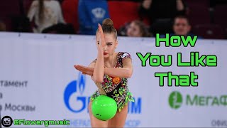 #329| How You Like That- music rhythmic gymnastics