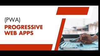 What Are Progressive Web Apps? Everything You Need to Know!