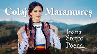 Ioana Stetco Poenar - Colaj Maramures 🎵🎶