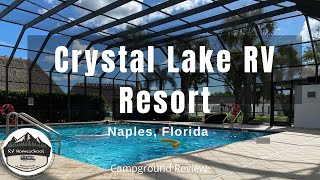 Crystal Lake RV Resort - Campground Review - Naples, Florida