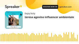 teresa agovino influencer ambientale