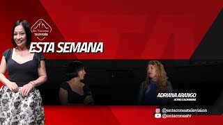 Conversamos Adriana Arango, actriz colombiana | #EnTaconesTv - Emisión - #108