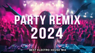 Party Songs Mix 2024 | Best Club Music Mix 2023| EDM Remixes & Mashups Of Popular Songs 🔥