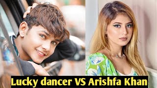 Arishfa Khan VS Lucky Dancer || Arishfa Khan and lucky dancer New Viral Instagram Reels Video❤ ||