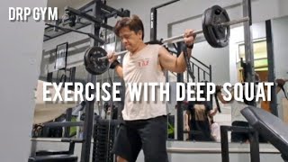 DRP GYM,  EXERCISE WITH DEEP SQUAT