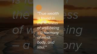 True Wealth #inspirechange #quotes #meditationmusic #personaldevelopment #music #empoweryourself