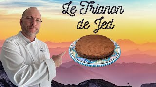 La recette du Trianon ou gâteau royal facile et rapide à réaliser.