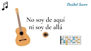 No soy de aquí ni soy de allá | Tuto de guitarra con acordes