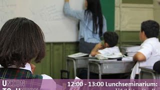 Lunchseminarium: Utbildning för alla – en rättighet värd att kämpa för