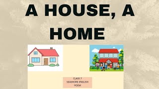 A House,A Home|class7|Seashore English |ICSE