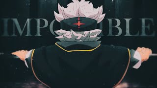 Black Clover [AMV] - Impossible