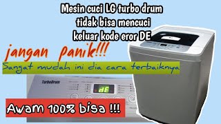 mengatasi mesin cuci lg error de, tidak bisa mencuci, wajib tonton, semua pasti bisa