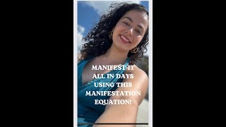 Use this manifestation equation to get everything you want in days!