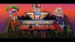 Freedom Force vs the 3rd Reich Walkthrough Gameplay