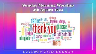 Sunday Morning Worship - 4th August 2024