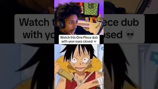 This is why I DO NOT watch Dub! #onepiece #luffy #dub #anime #subvsdub