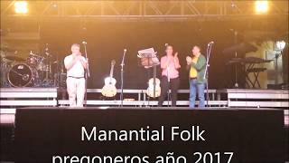 Manantial Folk Pregoneros Fiesta Cristo 2017 Madrigal de la Vera