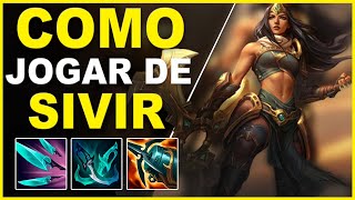 COMO JOGAR DE SIVIR ADC - LEAGUE OF LEGENDS 2023