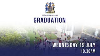 Teesside University Graduation Wednesday 19 July 2023 - 10.30am