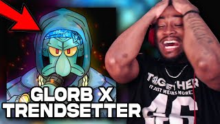 SQUIDWOCK WAS GOING STUPIDDD || Trendsetter by Glorb, Squidward, Squidwock (Reaction) (datboiglorb)