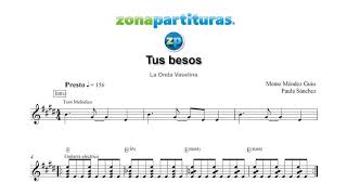 Partitura "Tus besos" La Onda Vaselina