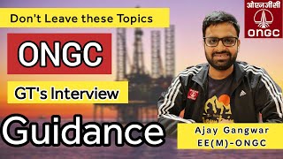 ONGC Interview Guidance for GTs through GATE/ONGC Graduate Trainee Interview