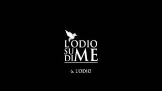 L'ODIO SU DI ME - TRACKLIST