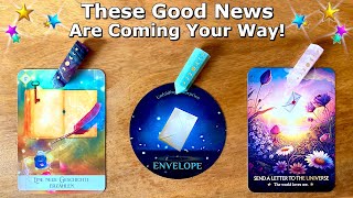 🎉 These Good News Are Coming Your Way 🎉 Timeless Pick a Card Reading 🎉