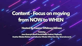 Brand Storytelling Live Streams | Content - Focus on moving from NOW to WHEN