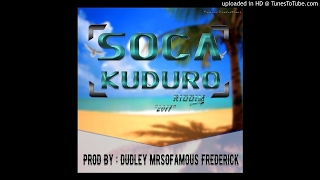 BOOM -TIN JUIICE - SOCA KUDURO RIDDIM - [PROD BY DUDLEY MRSOFAMOUS FREDERICK] - YOUNG BOSS ENT