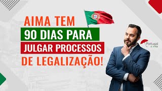 Aima tem 90 Dias para julgar os processos de legalização!