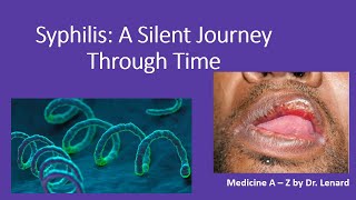 Syphilis: A Silent Journey Through Time