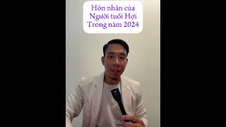 Chuyện tình cảm và hôn nhân của người tuổi Hợi trong năm 2024 #thienlamdenhi #tuphuthandien