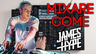 MIXARE COME @JamesHype  | Tutorial in Italiano