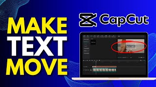 How to Make Text Move in CapCut PC | Animate Text in CapCut | CapCut Tutorial