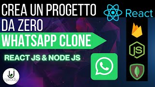 Come creare una Chat Realtime con React Js, Node Js e Mongo-Whatsapp Clone (Parte 1 - Introduzione)