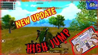 PUBG MOBILE NEW UPDATE 🔥 HIGH JUMP