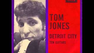 Tom Jones - Detroit City