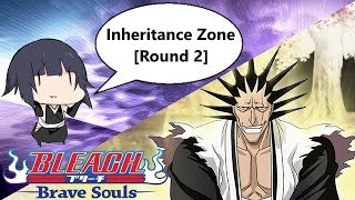 Bleach: Brave Souls - [#528] Inheritance Zone [Round 2]