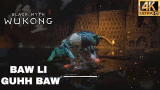 Black Myth Wukong: Baw Li Guhh Baw Boss Fight!