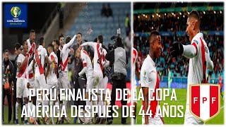 COPA AMÉRICA 2019 | Perú finalista de América, 44 años después | Especial Bicentenario peruano 2021