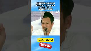 Gus Baha - Wajib Berbuat Baik, Meski Tetangga non muslim #gusbaha #ngaji #gusbahaterbaru #viral