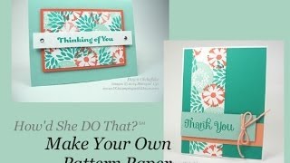 Make Your Own Pattern Paper with DOstamping