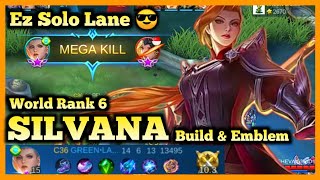 WORLD RANK 6, SILVANA BEST BUILD 2020, SILVANA MOBILE LEGENDS, SILVANA SEASON 18 META, MLBB GAMEPLAY